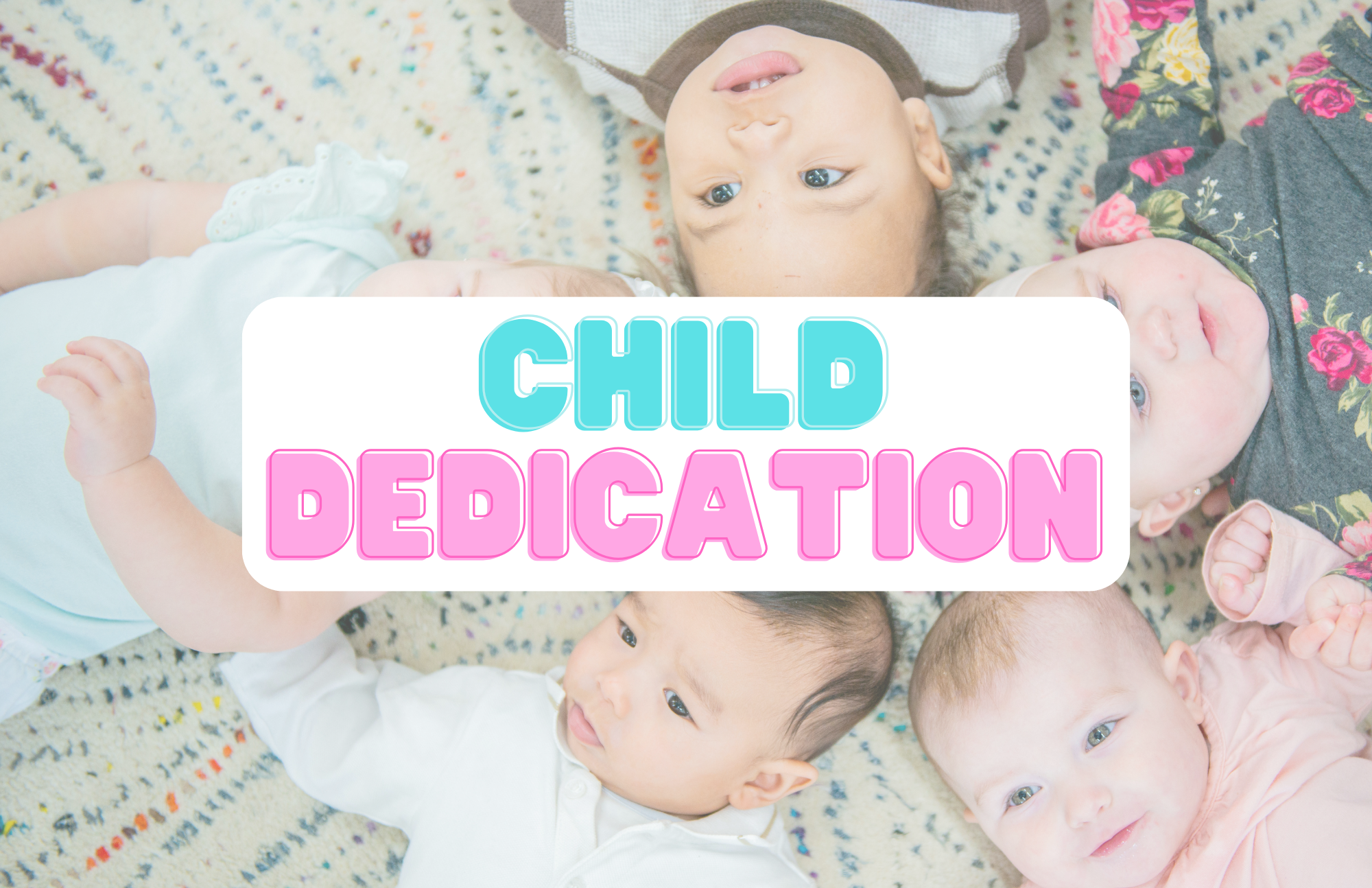 Child Dedication