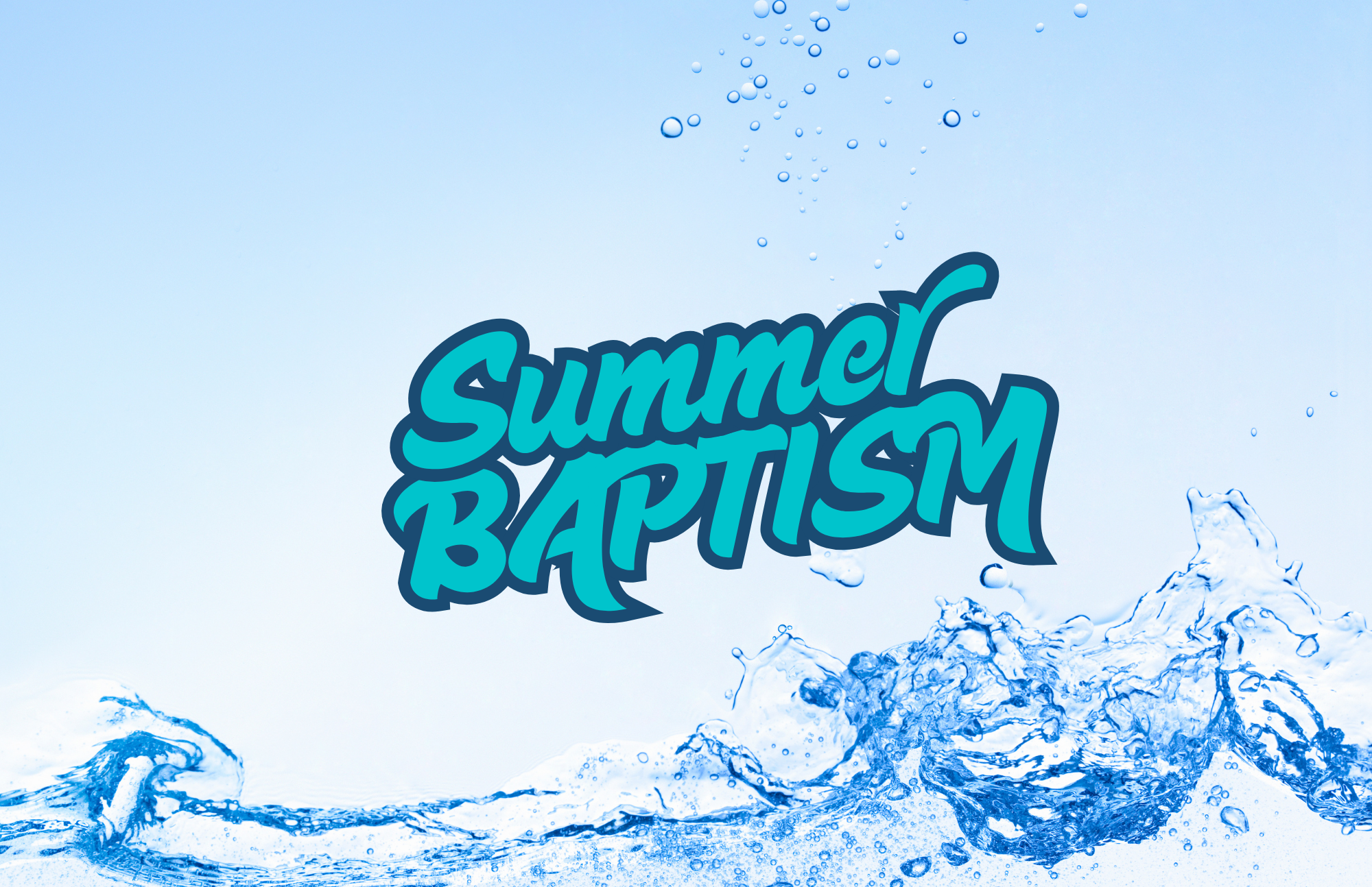 Summer Baptism